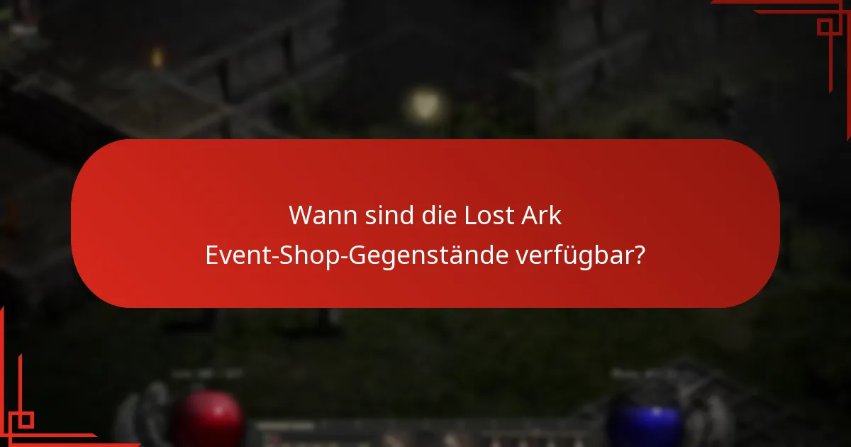 Wie wird die Seltenheit der Lost Ark Event-Shop-Gegenstände klassifiziert?