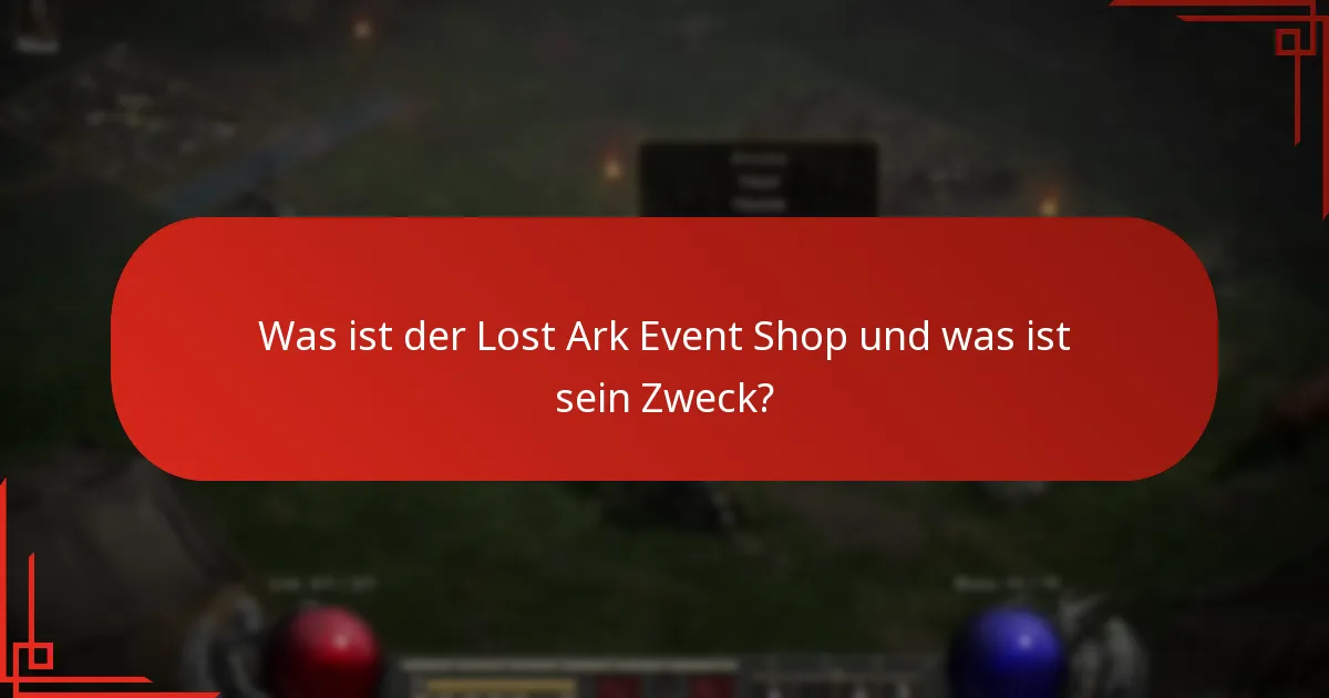 Welche Belohnungen sind im Lost Ark Event Shop verfügbar?