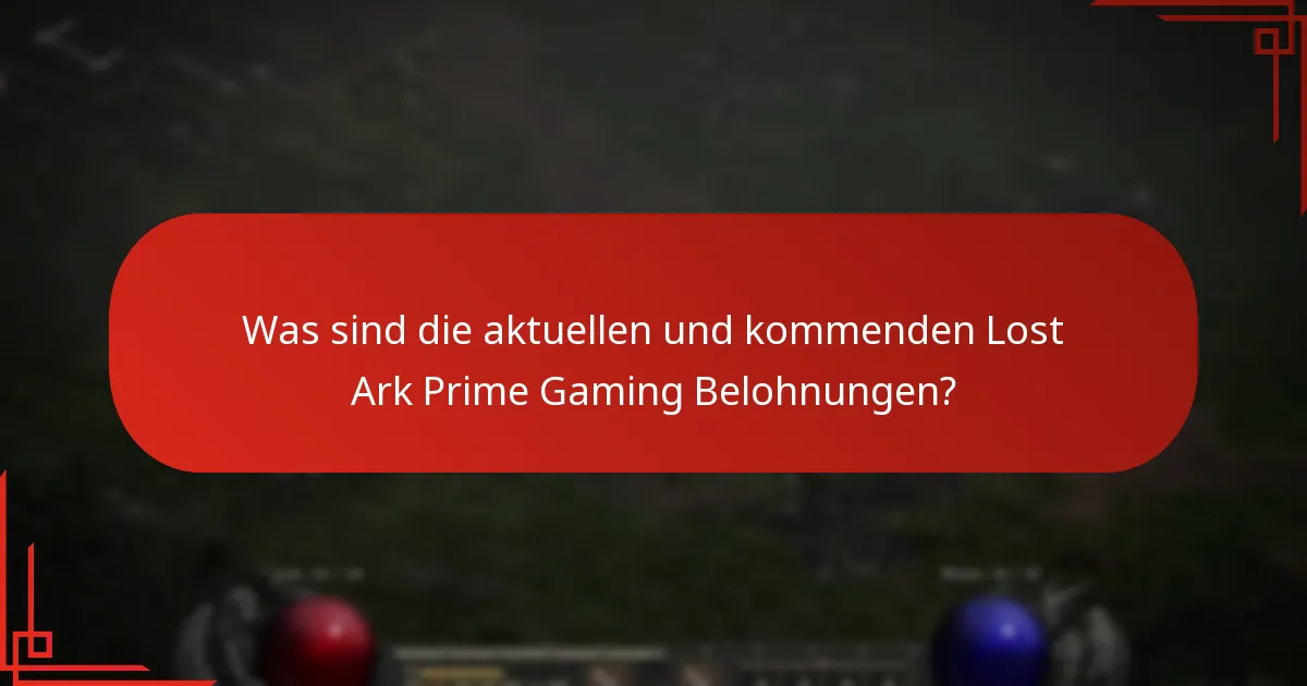 Wie kann ich Lost Ark Prime Gaming Belohnungen einlösen?
