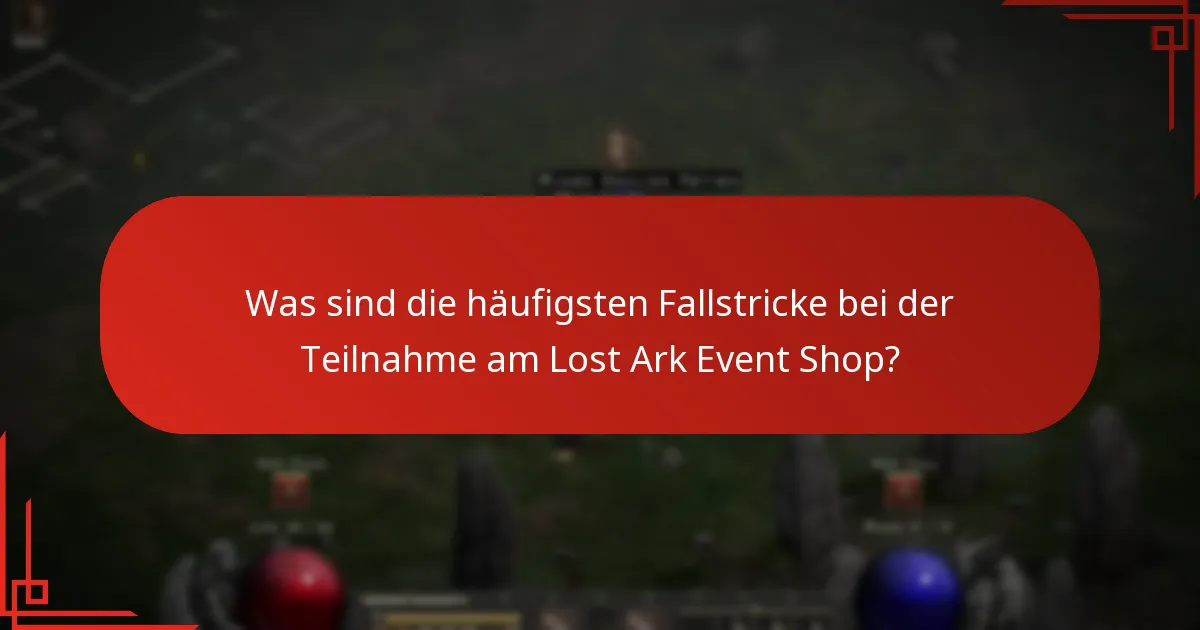 Welche Belohnungen können Spieler im Lost Ark Event Shop erwarten?