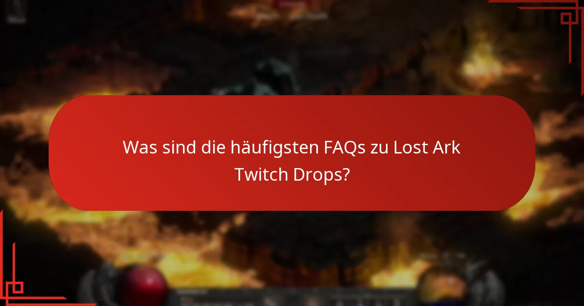 Wie nimmt man an den Lost Ark Twitch Drops teil?