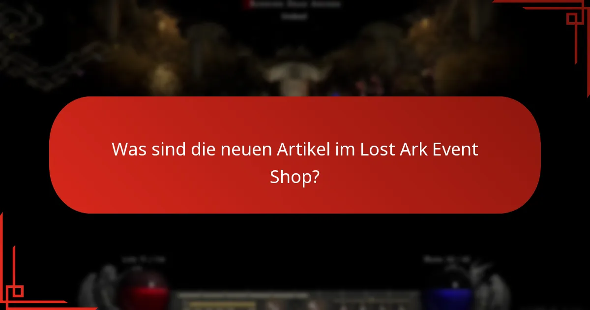 Welche Änderungen wurden am Lost Ark Event Shop vorgenommen?