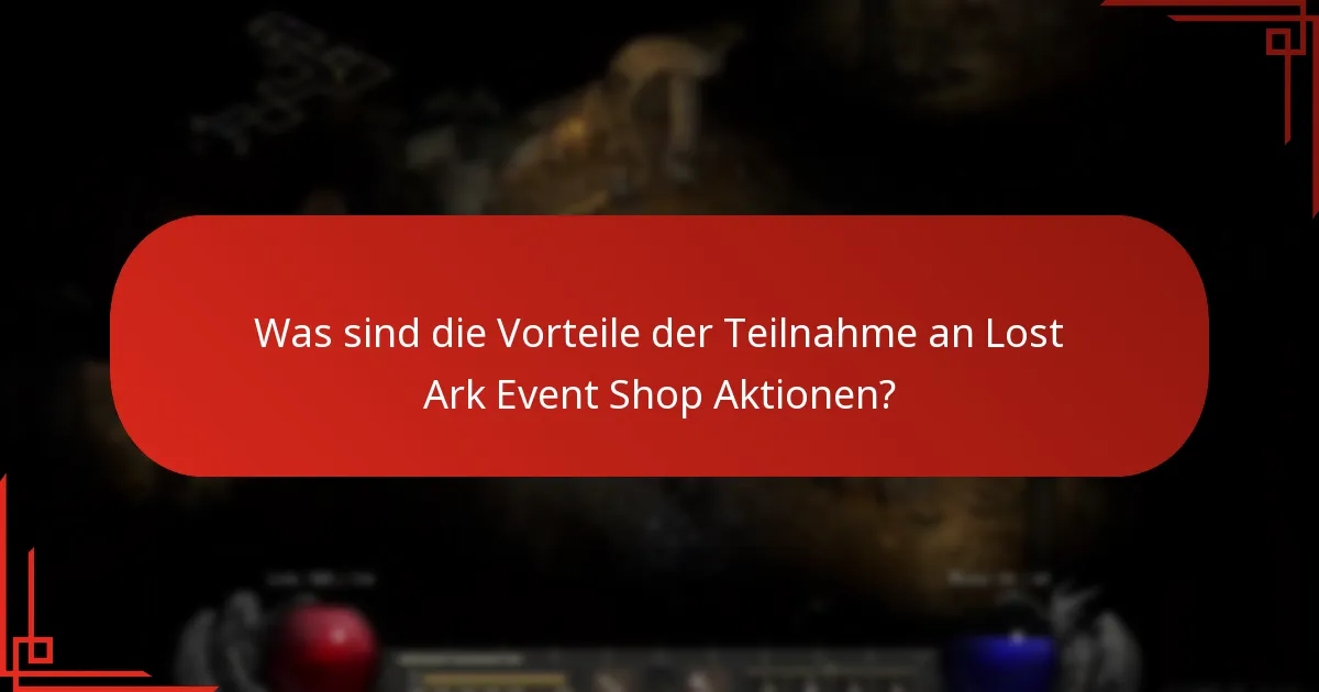 Wann finden typischerweise die Aktionen im Lost Ark Event Shop statt?
