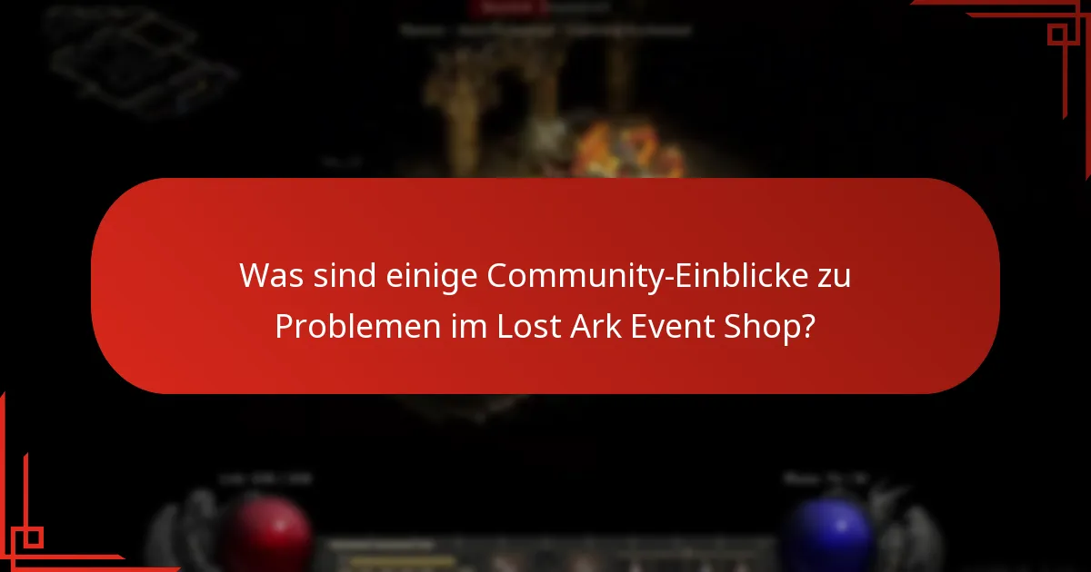 Wo finde ich Unterstützung bei Problemen mit dem Lost Ark Event Shop?