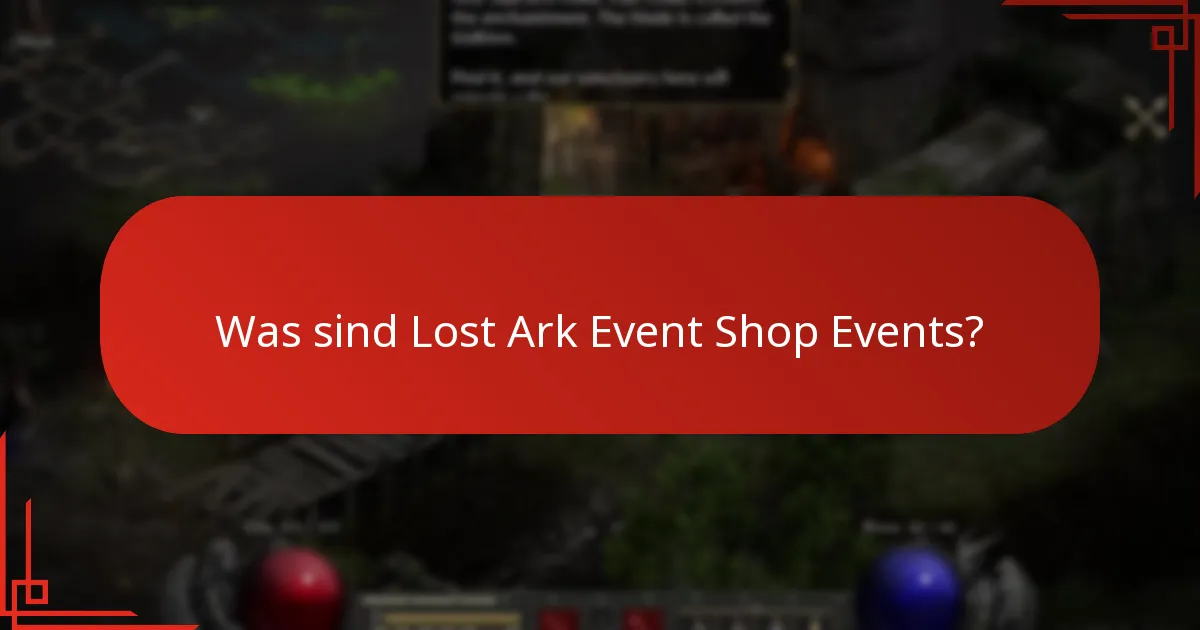 Wie können Spieler an Lost Ark Event Shop Events teilnehmen?