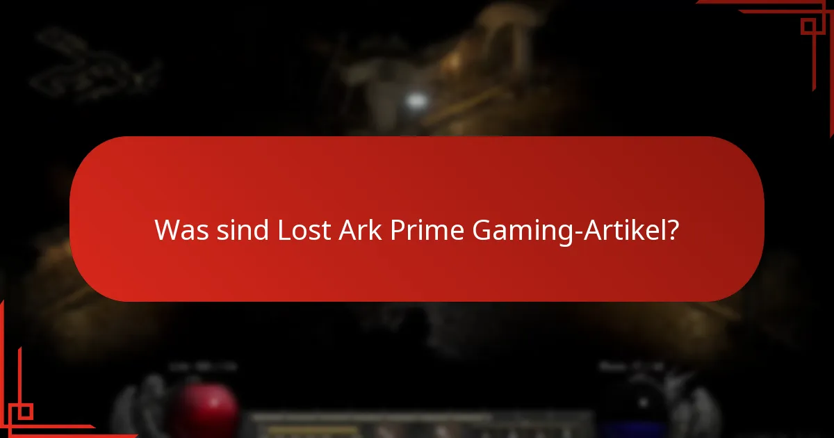 Wie beansprucht man Lost Ark Prime Gaming-Artikel?