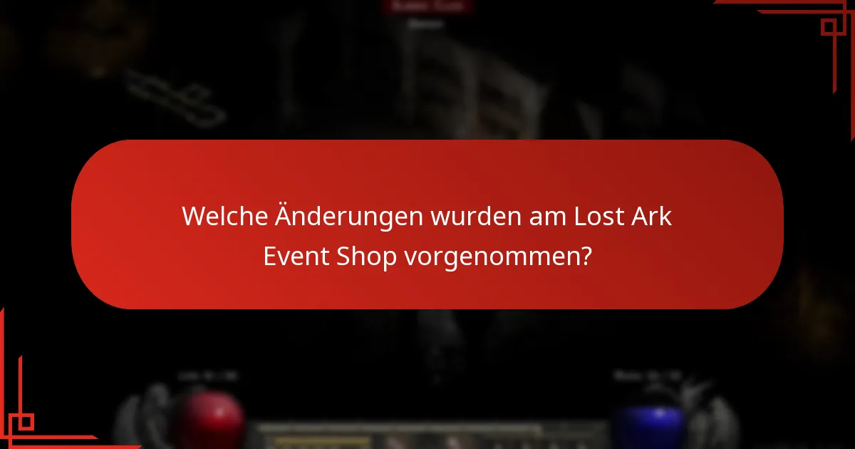 Welche Ankündigungen wurden bezüglich des Lost Ark Event Shops gemacht?