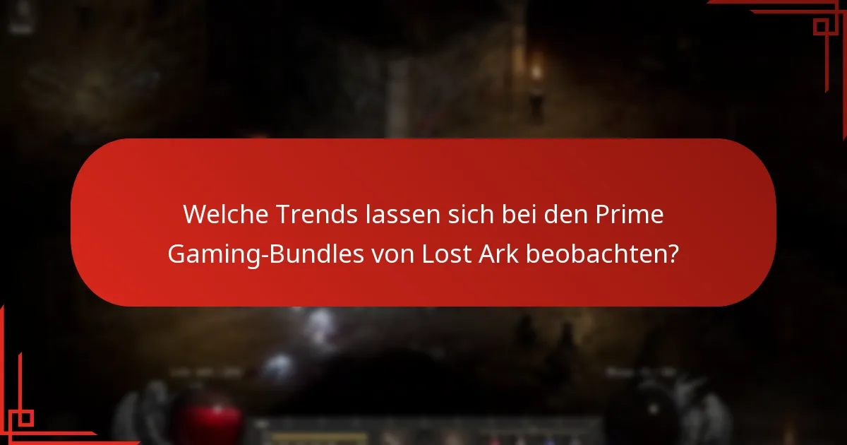 Welche Auswirkungen haben die Prime Gaming-Bundles auf die Monetarisierungsstrategie von Lost Ark?