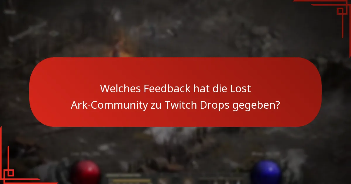 Wie können Spieler effektiv an Lost Ark Twitch Drops teilnehmen?