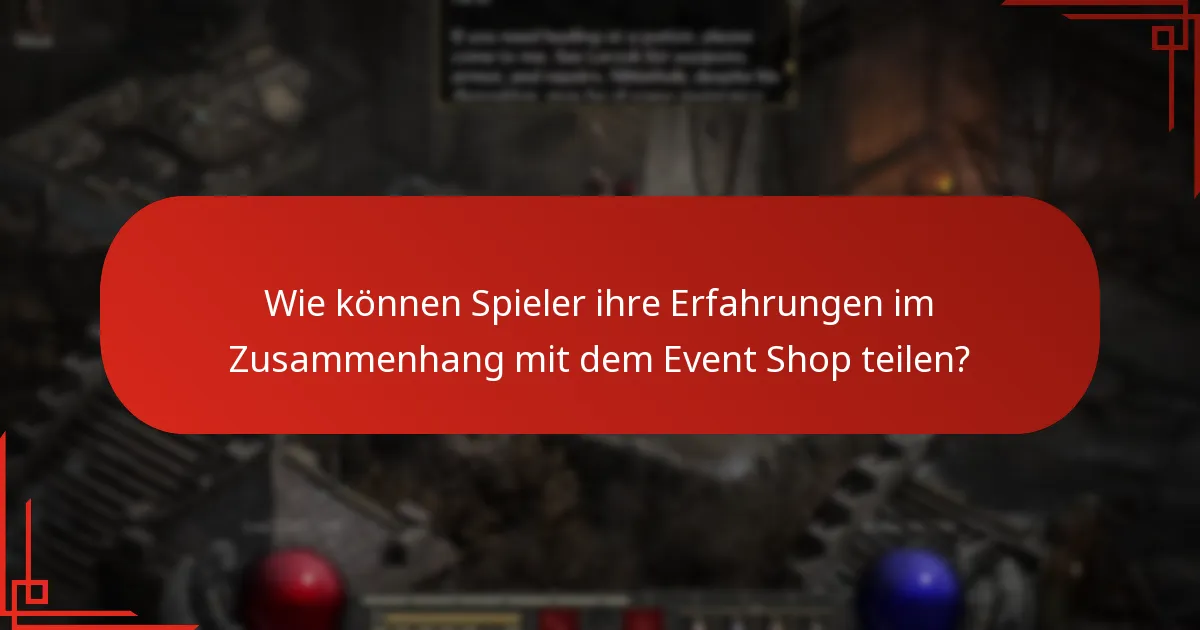 Was sind die Vorteile der Teilnahme am Event Shop?